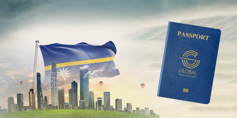Nauru Citizenship by Investment: A New Citizenship Program